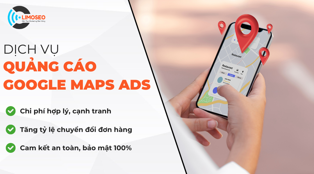 dịch vụ quảng cáo google maps ads limoseo